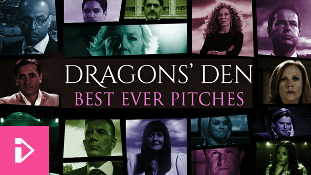 Dragons' Den: Best Ever Pitches