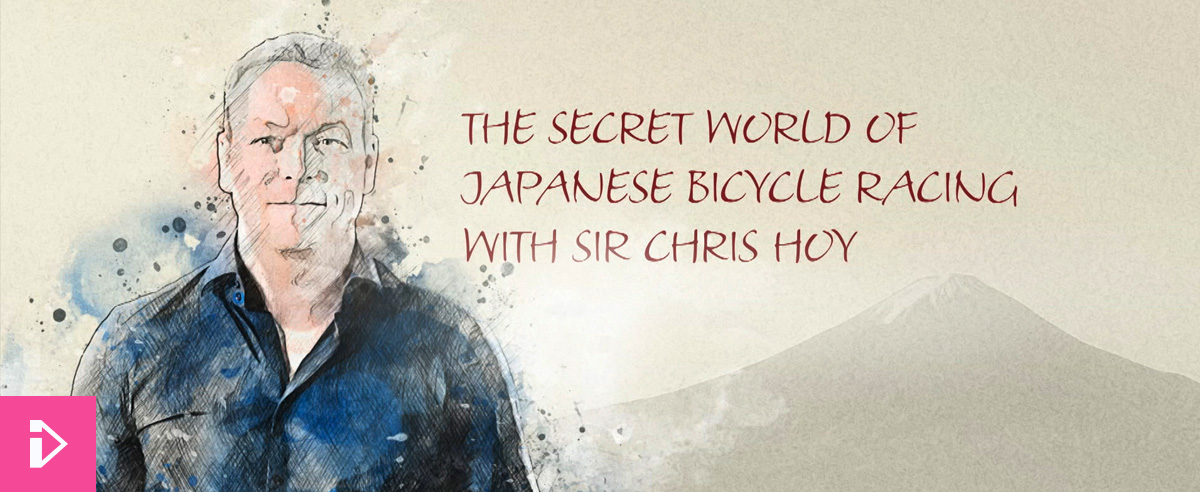 The Secret World of Japanese Bicycle Racing with Sir Chris Hoy