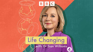 An image of Dr Sian Williams promoting her podcast 'Life Changing'